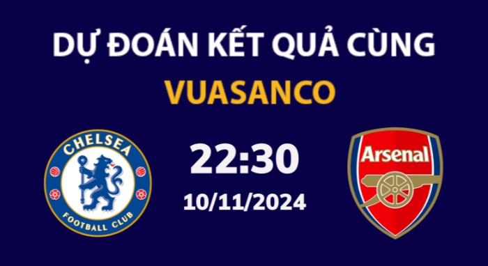 Soi kèo Chelsea vs Arsenal – 23h30 – 10/11 – Ngoại hạng Anh